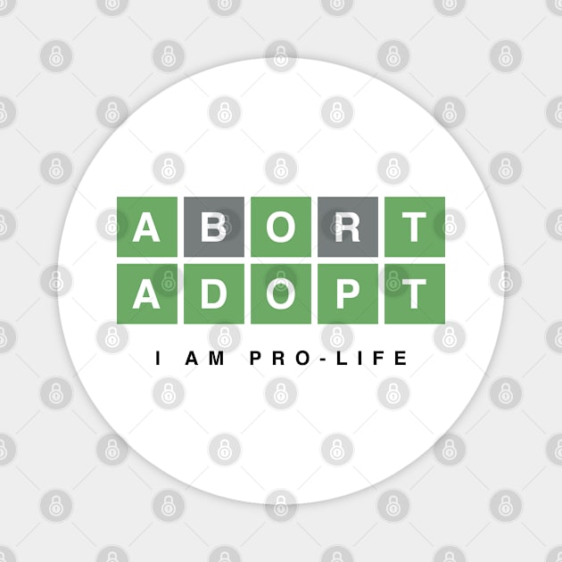 Pro Life - Abortion - Wordle Magnet by Design By Leo